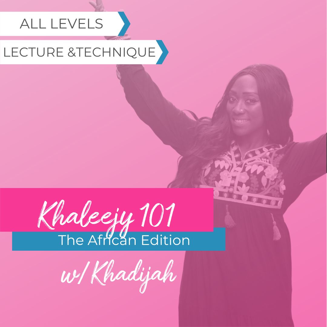 Khaleegy 101 - The African Edition [Workshop Recording]